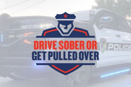Titusville Police Arrests 20 for DUI during ‘Drive Sober or Get Pulled Over’ National Campaign