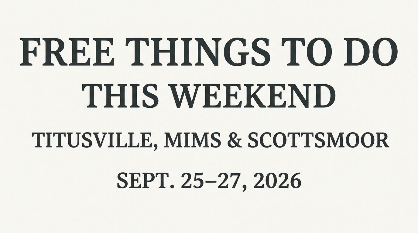 Free Things To Do This Weekend in Titusville, Mims & Scottsmoor: Sept. 25–27, 2026