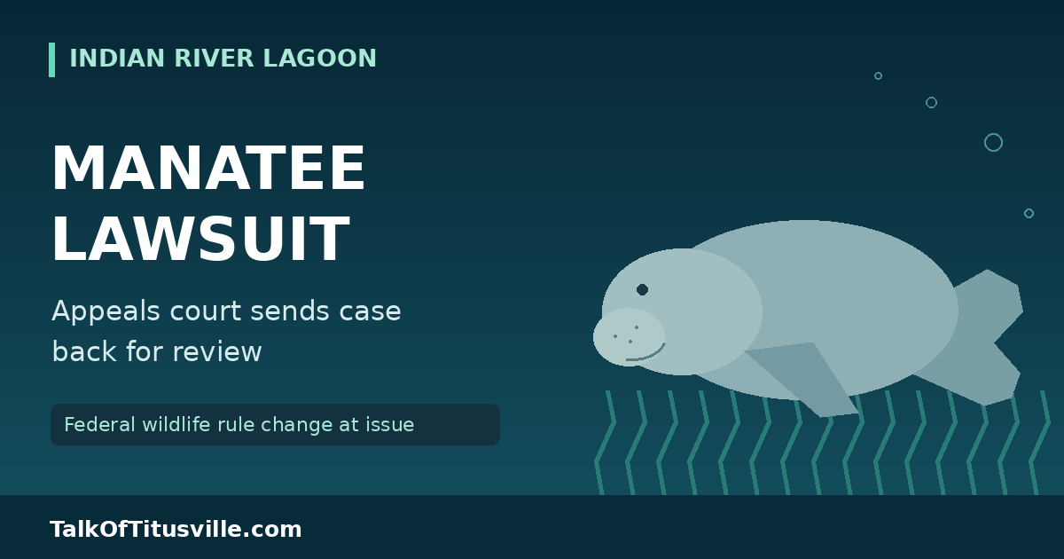 Appeals court sets aside Florida manatee ruling, sends Indian River Lagoon case back for review